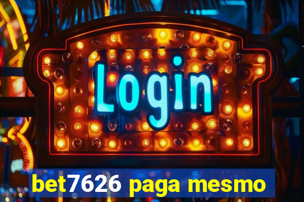 bet7626 paga mesmo